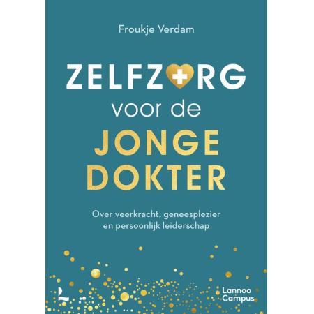 Zelfzorg voor de jonge dokter