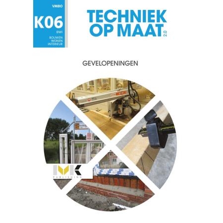 Techniek op maat - BWI Keuzevak 6 Gevelopeningen