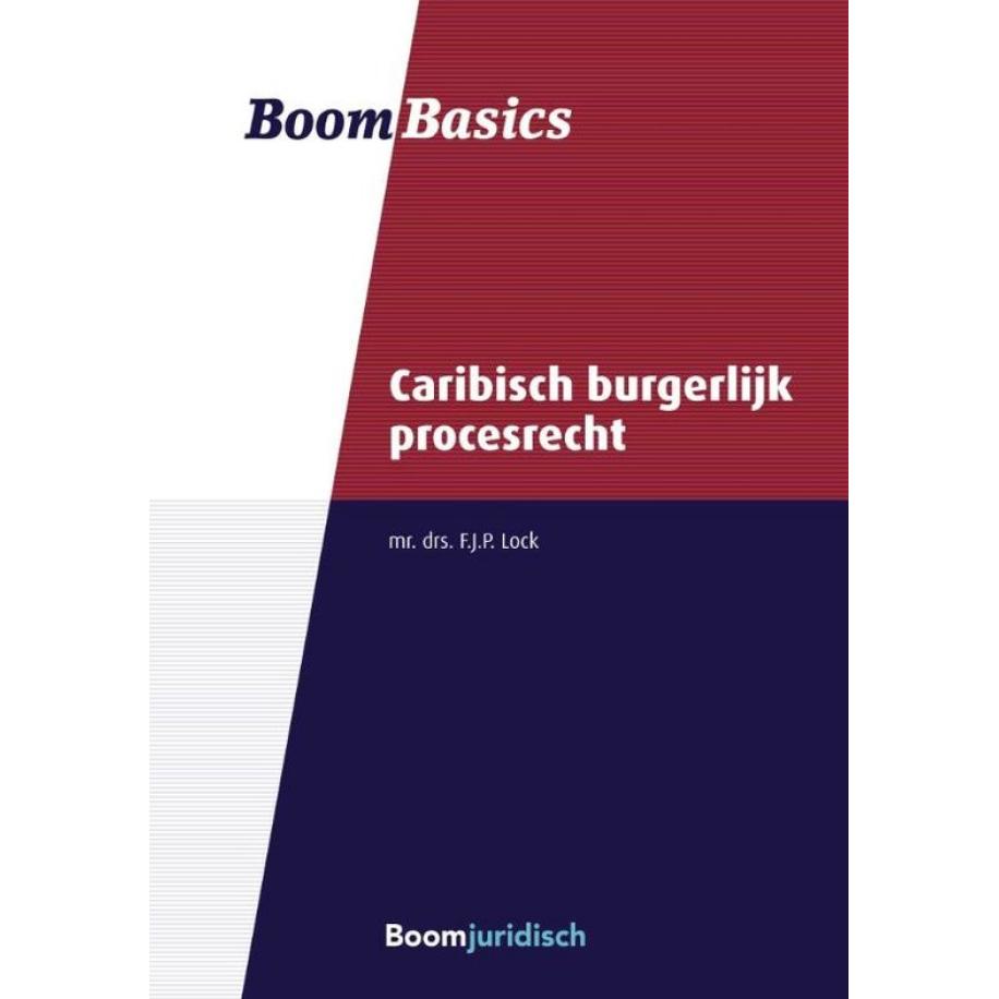 Boom Basics Caribisch burgerlijk procesrecht