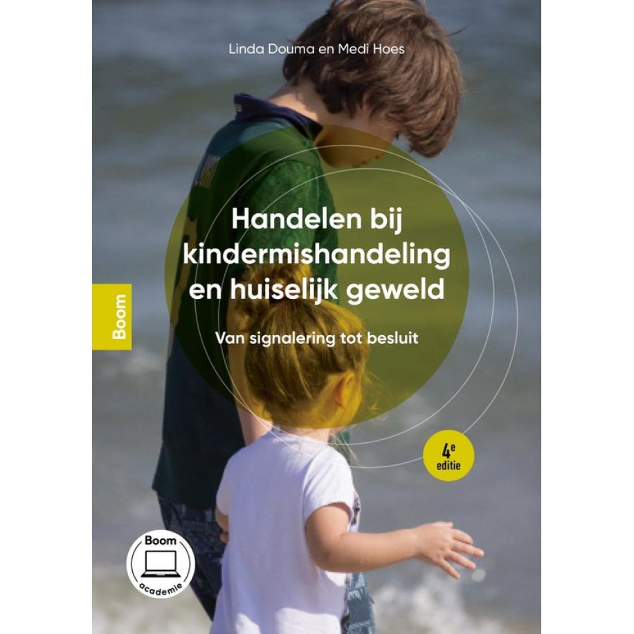 Handelen bij kindermishandeling en huiselijk geweld