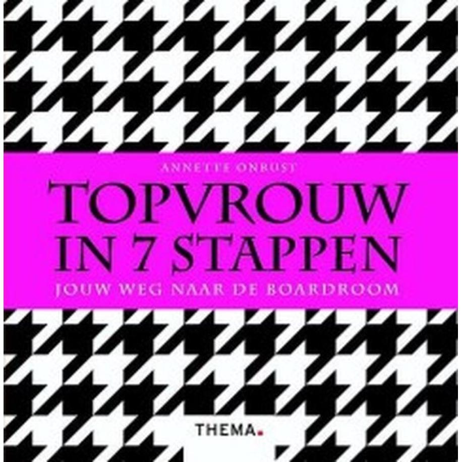 Topvrouw in 7 stappen
