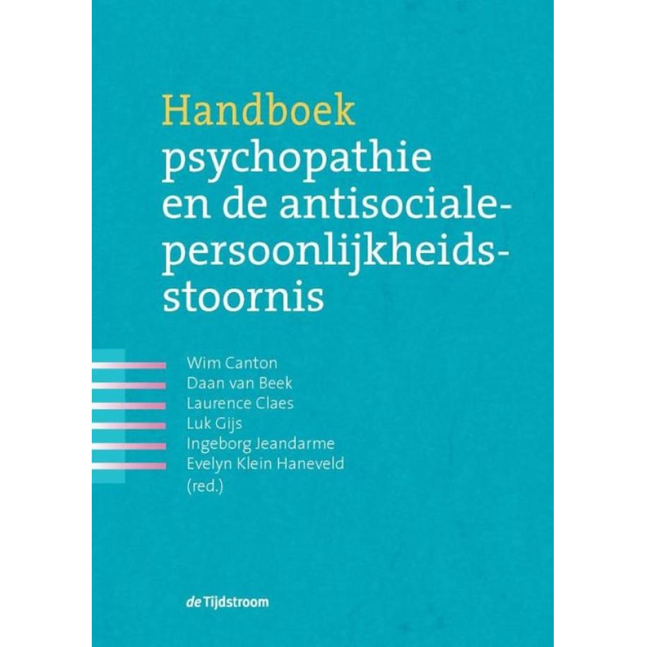 Handboek psychopathie en de antisociale persoonlijkheidsstoornis