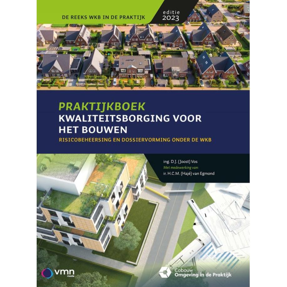 Praktijkboek Kwaliteitsborging voor het bouwen
