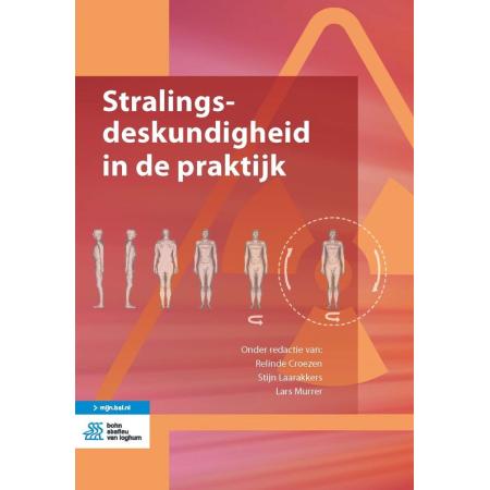 Medische beeldvorming en radiotherapie - Stralingsdeskundigheid in de praktijk